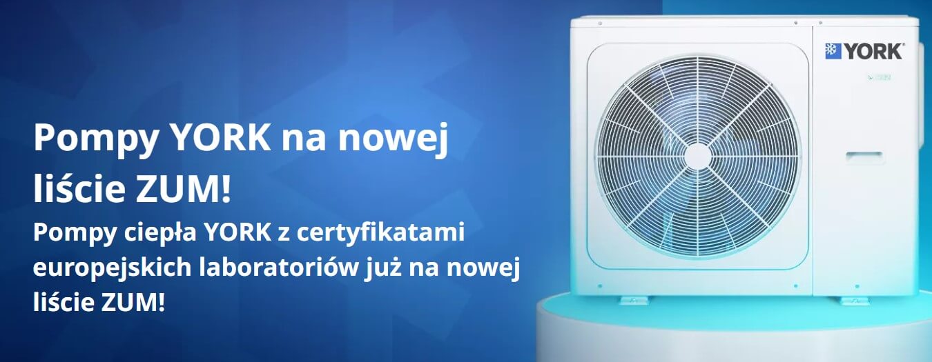 Pompy ciepła YORK z amerykańskiego koncernu JCI już w ofercie. 8